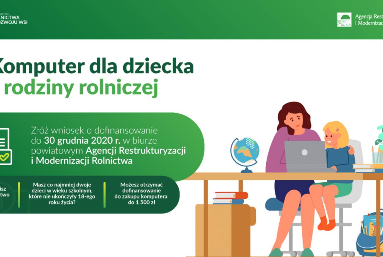 grafika Agencji Restrukturyzacji i Modernizacji Rolnictwa dotycząca komputera dla dziecka z rodziny rolniczej