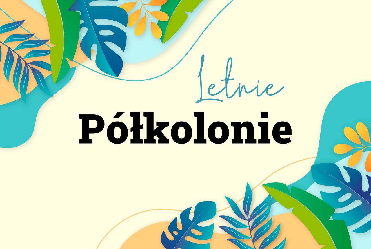 Plakat letnie półkolonie 