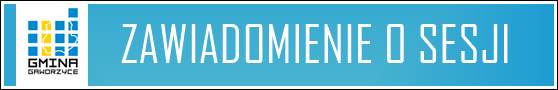 grafika z logo Gminy Gaworzyce i napisem zawiadomienie o sesji